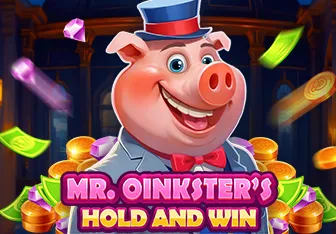 Mr. Oinksters Hold and Win