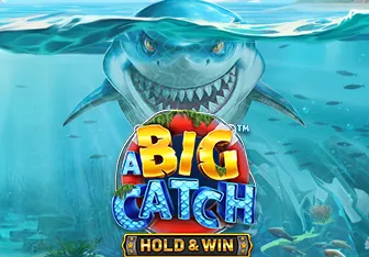 A Big Catch - Hold & Win