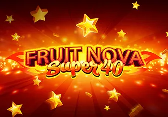 Fruit Super Nova 40