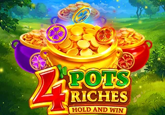 4 Pots Riches: Hold and Win