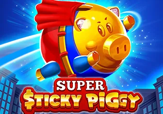 super sticky piggy