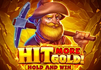 hit more gold