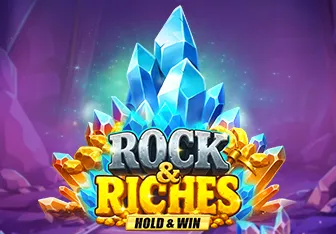 Rock & Riches Hold & Win