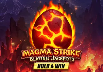 Magma Strike Blazing Jackpots