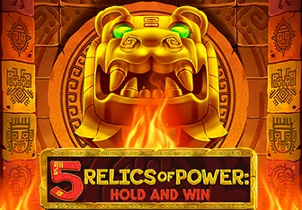5 Relics of power hold and win